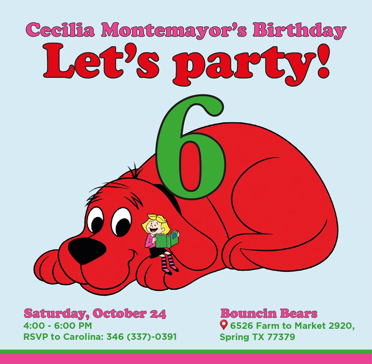 Cecilia Montemayor's 6th birthday Clifford invitation